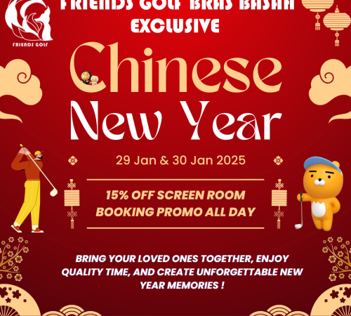 Celebrate Chinese New Year at Friends Golf Bras Basah with 15% discount on Screen Room (9/18 holes Simulator) bookings! Book now for the best indoor golf simulator experience!