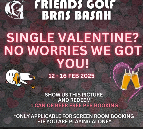Celebrate Valentine's Day at Friends Golf Bras Basah with one free beer on Screen Room (9/18 holes Simulator) bookings! Book now for the best indoor golf simulator experience!