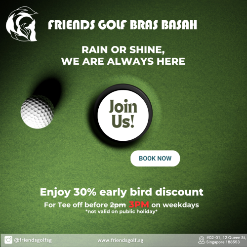 Early Bird at Friends Golf Bras Basah with 30% discount on Screen Room (9/18 holes Simulator) bookings! Book now for the best indoor golf simulator experience!